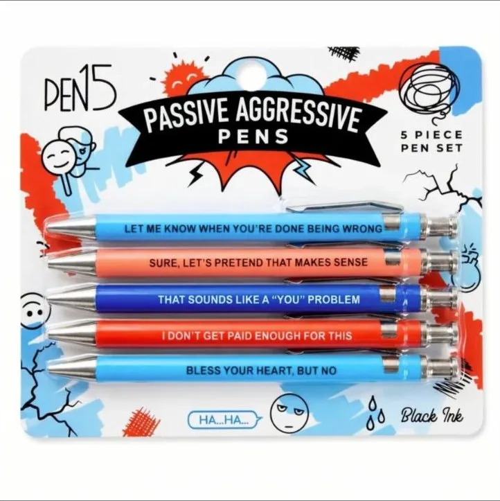 Pack of five Passive Aggressive Pens with printed phrases